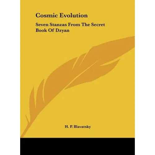 Cosmic Evolution: Seven Stanzas From The Secret Book Of Dzyan