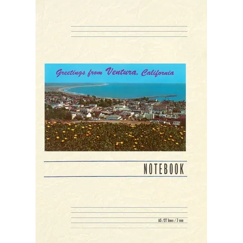 Vintage Lined Notebook Greetings from Ventura - Paperback