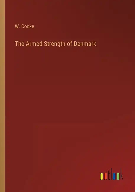 The Armed Strength of Denmark - Paperback