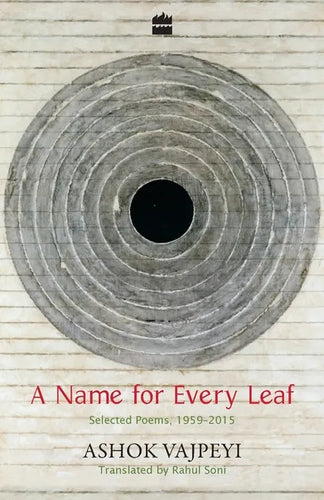 A Name for Every Leaf: Selected Poems, 1959-2015 - Paperback