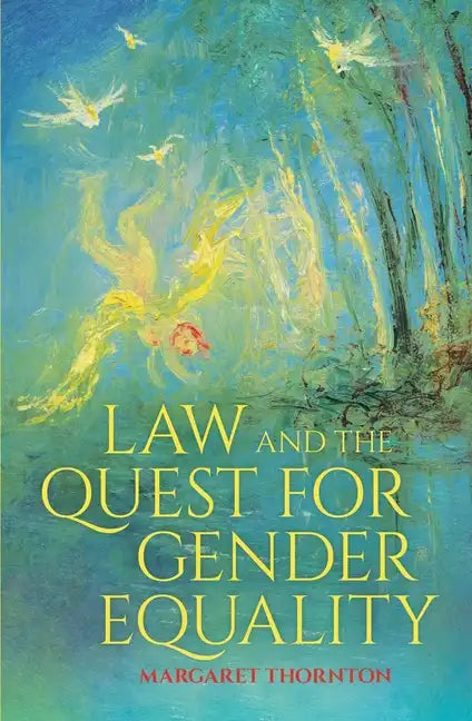 Law and the Quest for Gender Equality - Paperback