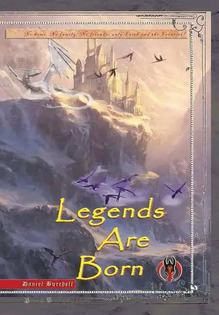 Legends Are Born - Hardcover