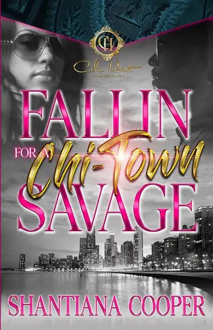Fallin For A Chi-Town Savage - Paperback