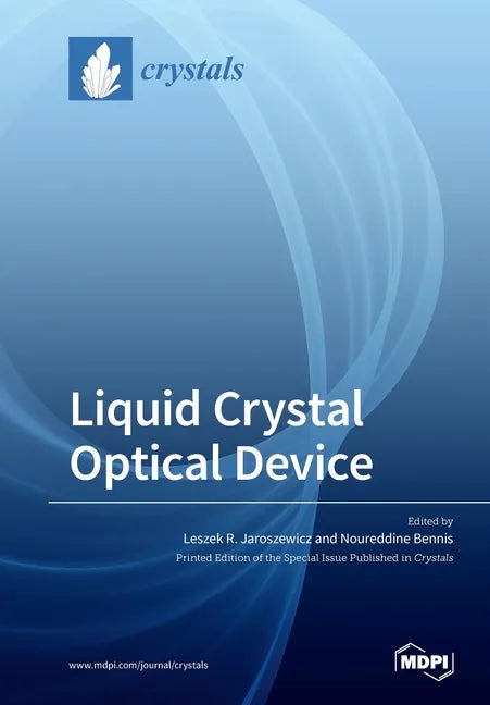 Liquid Crystal Optical Device - Paperback