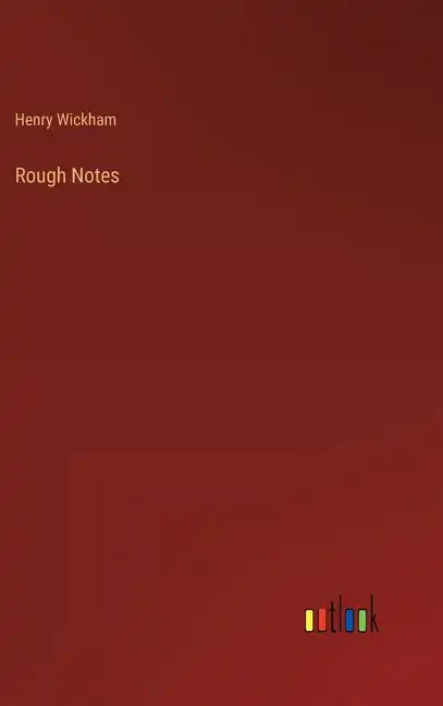 Rough Notes - Hardcover