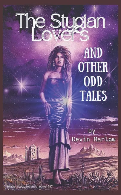 The Stygian Lovers and Other Odd Tales - Paperback