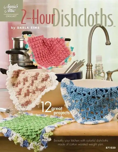 2-Hour Dishcloths - Paperback