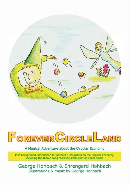 ForeverCircleLand: A Magical Adventure about the Circular Economy - Paperback