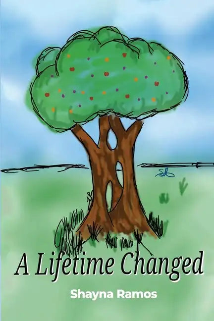 A Lifetime Changed - Paperback