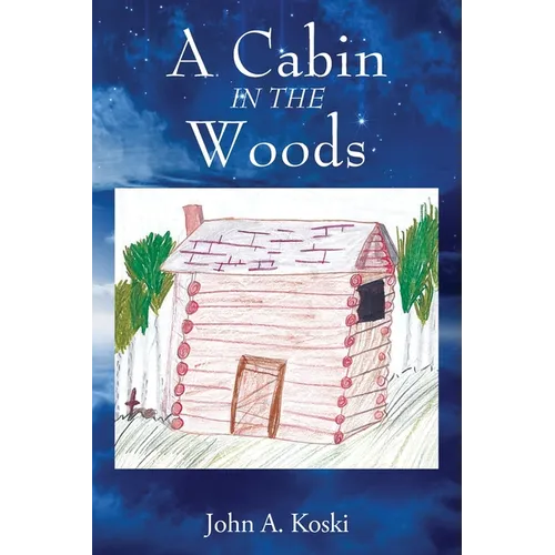 A Cabin In The Woods - Paperback