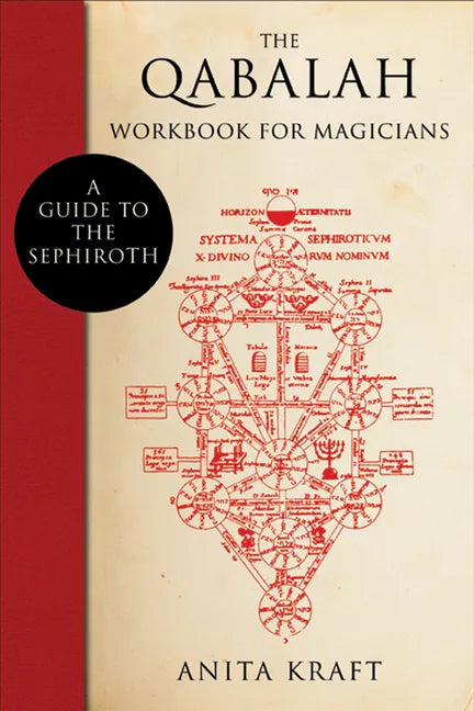 The Qabalah Workbook for Magicians: A Guide to the Sephiroth - Paperback