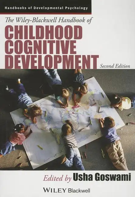 The Wiley-Blackwell Handbook of Childhood Cognitive Development - Paperback