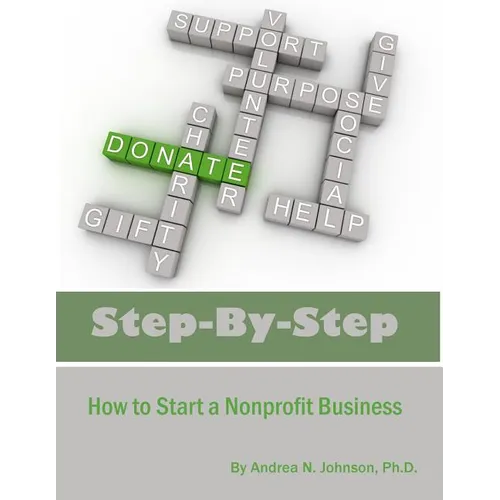 Step by Step: How To Start A Nonprofit Business - Paperback
