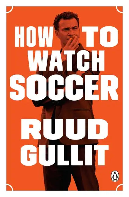How to Watch Soccer - Paperback