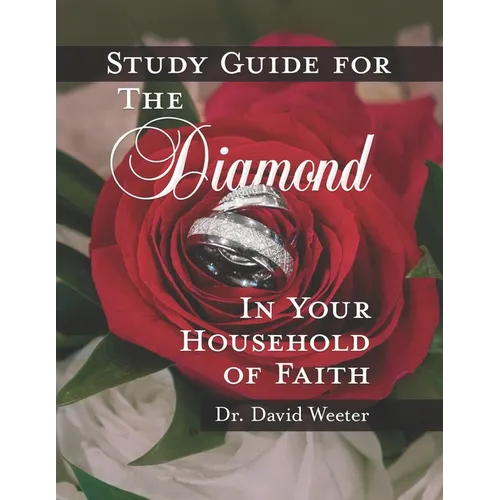 Study Guide for the Diamond in Your Household of Faith - Paperback