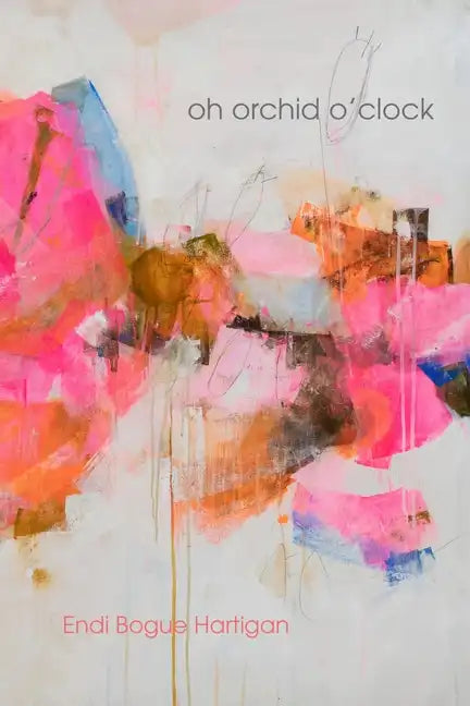 Oh Orchid O'Clock - Paperback