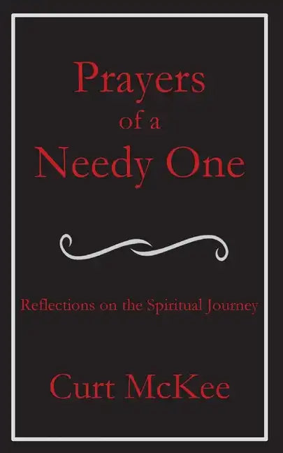 Prayers of a Needy One - Paperback