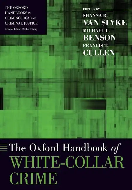 Oxford Handbook of White-Collar Crime - Paperback