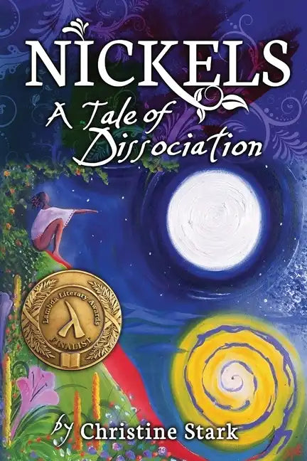 Nickels: A Tale of Dissociation - Paperback