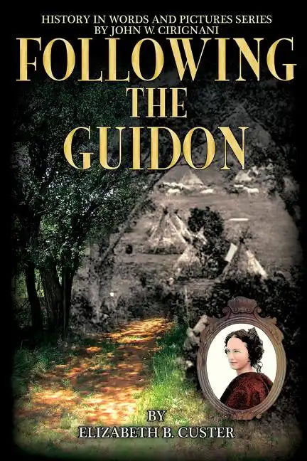 Following the Guidon - Paperback