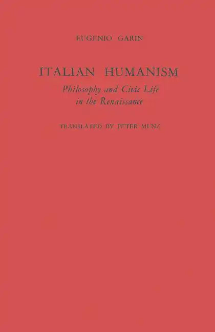 Italian Humanism - Hardcover