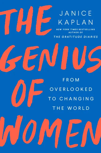 The Genius of Women: From Overlooked to Changing the World - Paperback