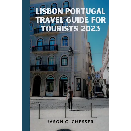 Lisbon Portugal travel guide for tourists 2023 - Paperback