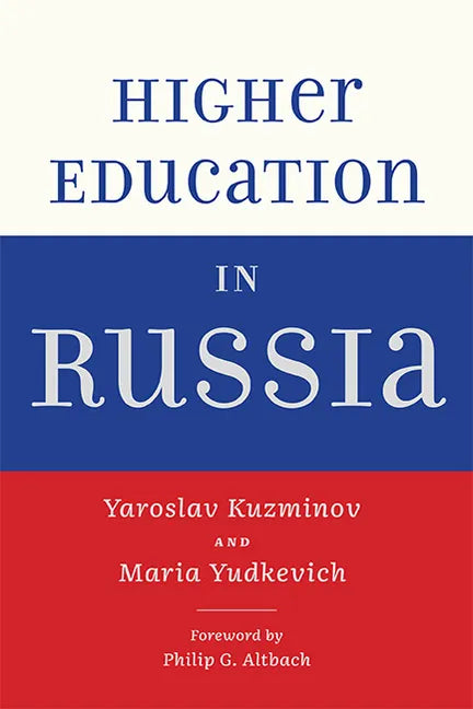 Higher Education in Russia - Paperback