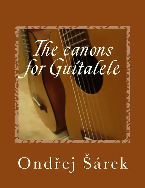 The canons for Guitalele - Paperback