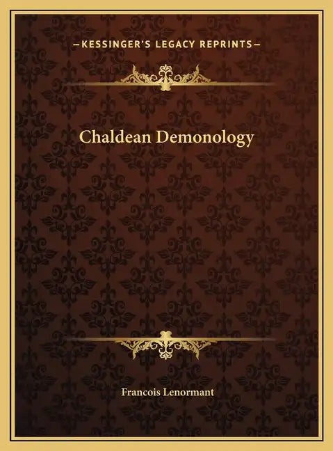 Chaldean Demonology - Hardcover