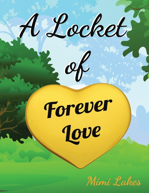 A Locket of Forever Love - Paperback