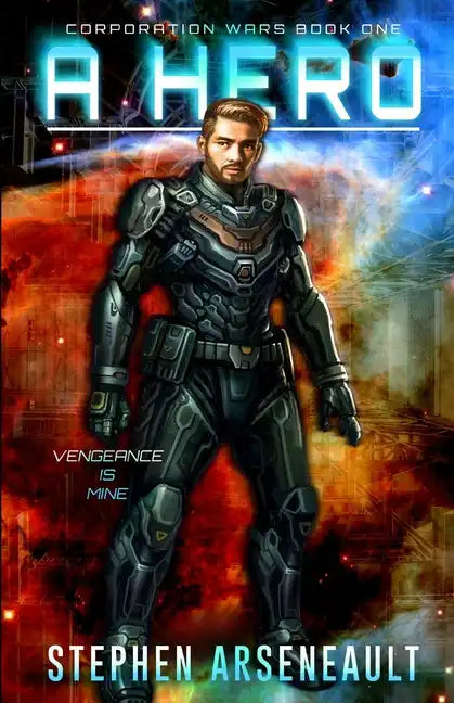 A Hero: (CORPORATION WARS Book 1) - Paperback
