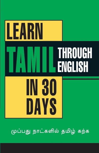 Learn Tamil in 30 Days Through English - Paperback