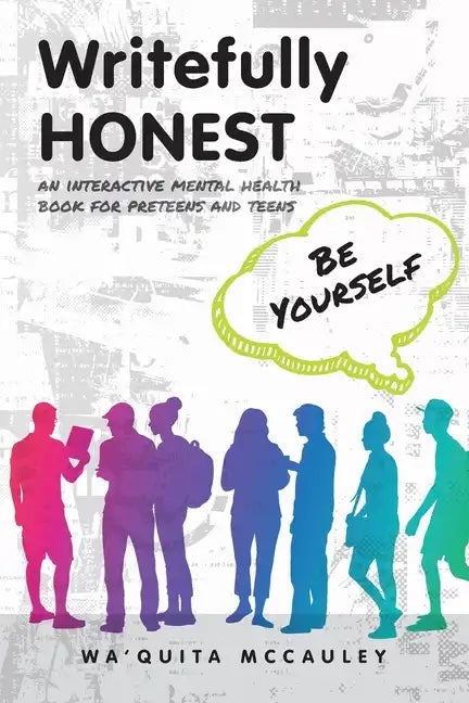 Writefully HONEST: Be Yourself - Paperback