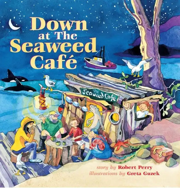 Down at the Seaweed Cafe - Paperback