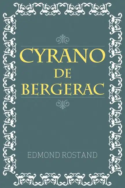 Cyrano De Bergerac - Paperback