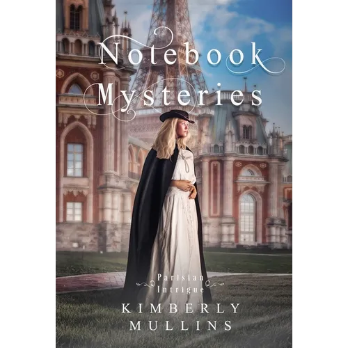Notebook Mysteries Parisian Intrigue - Hardcover