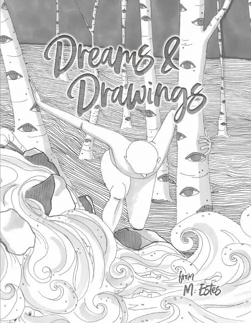 Dreams & Drawings - Hardcover