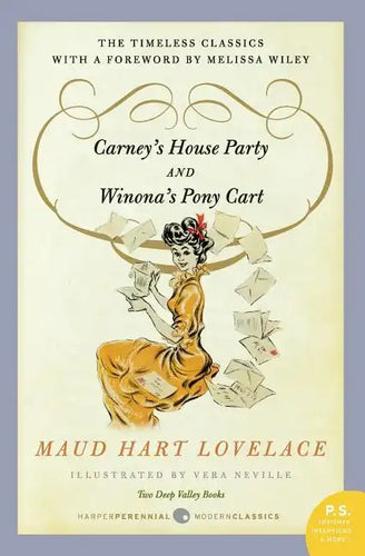 Carney's House Party/Winona's Pony Cart: Two Deep Valley Books - Paperback