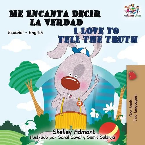 Me Encanta Decir la Verdad I Love to Tell the Truth: Spanish English - Paperback