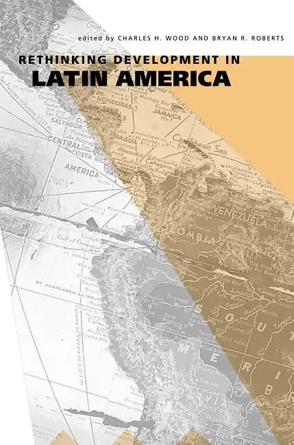 Rethinking Development in Latin America - Paperback
