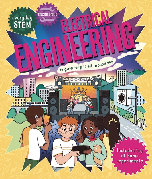 Everyday Stem Engineering - Electrical Engineering - Hardcover