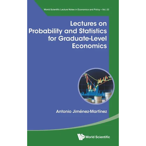 Lectures on Probability and Statistics for Graduate-Level Economics - Hardcover