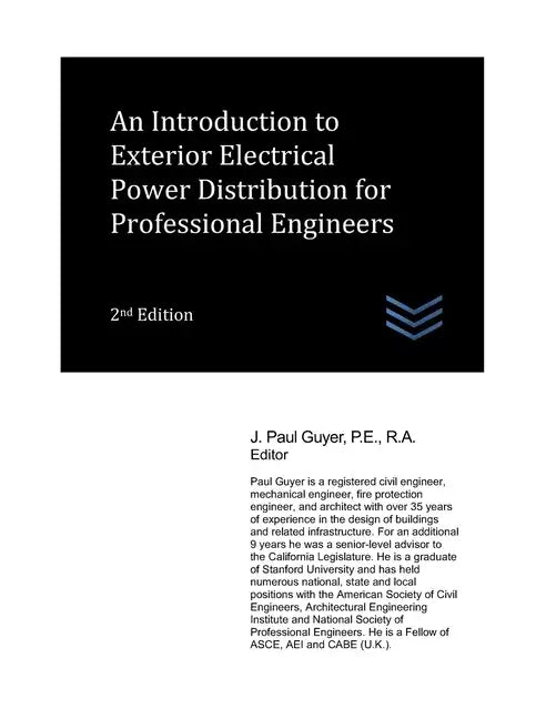 An Introduction to Exterior Electrical Power Distribution for Professional Engineers - Paperback