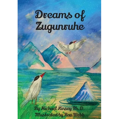 Dreams of Zugunruhe - Hardcover