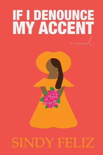 If I Denounce My Accent - Paperback