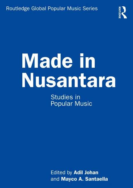 Made in Nusantara: Studies in Popular Music - Paperback