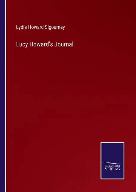 Lucy Howard's Journal - Paperback
