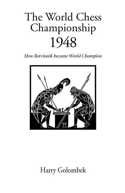 The World Chess Championship 1948 - Paperback