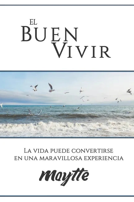El Buen Vivir - Paperback